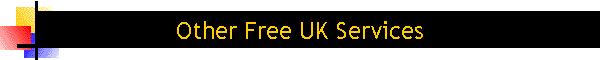Other Free UK Services